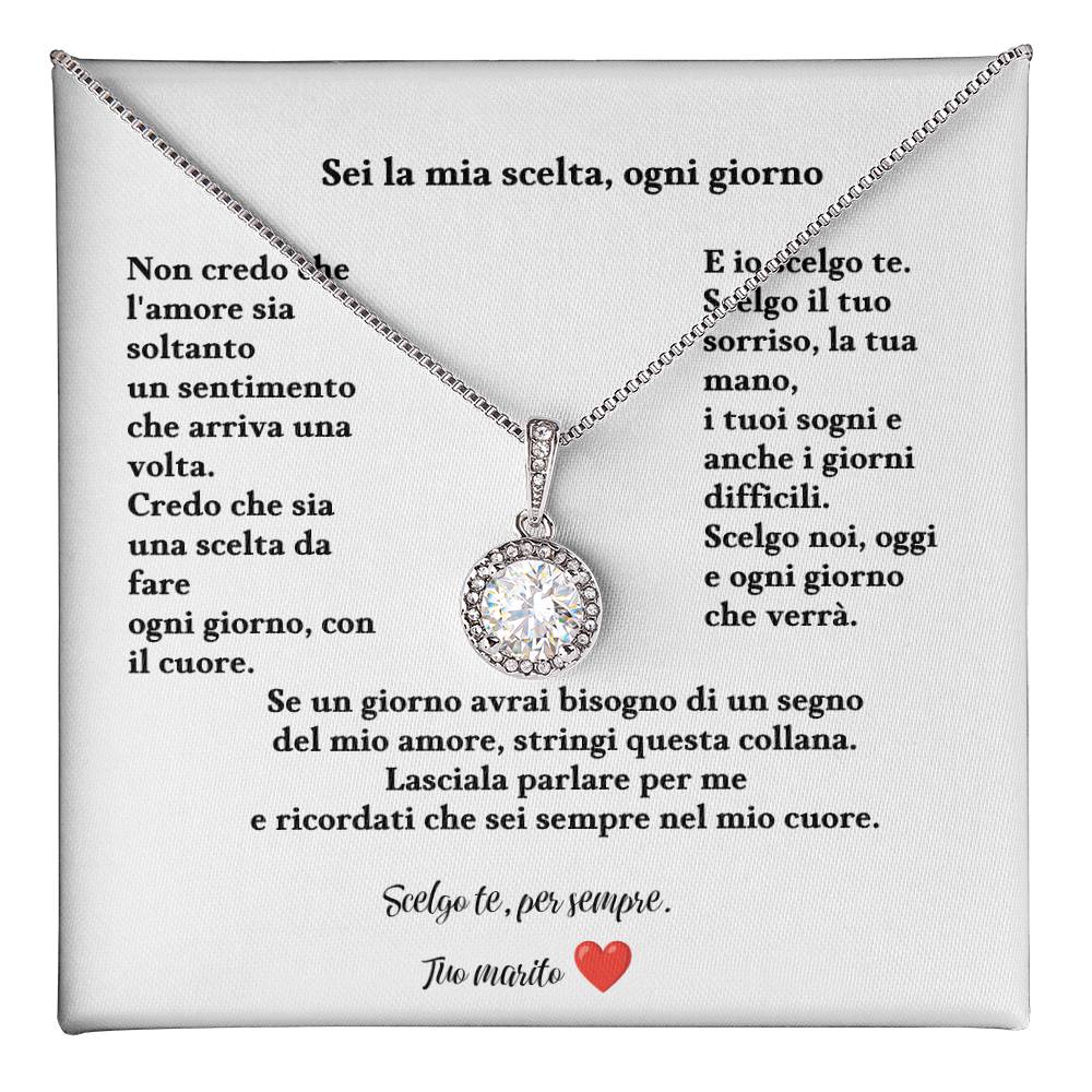 Sei la mia scelta, ogni giorno