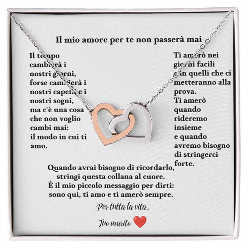 Il mio amore per te non passerà mai