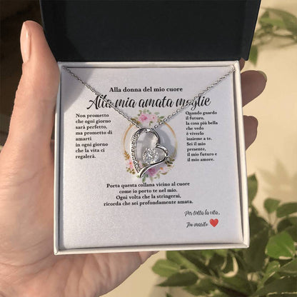 Alla donna del mio cuore