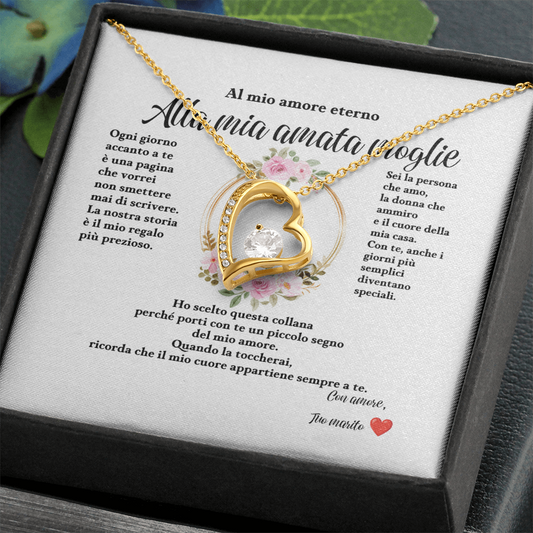 Al mio amore eterno